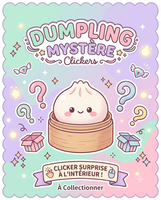 Jouet clicker dumpling mystère
